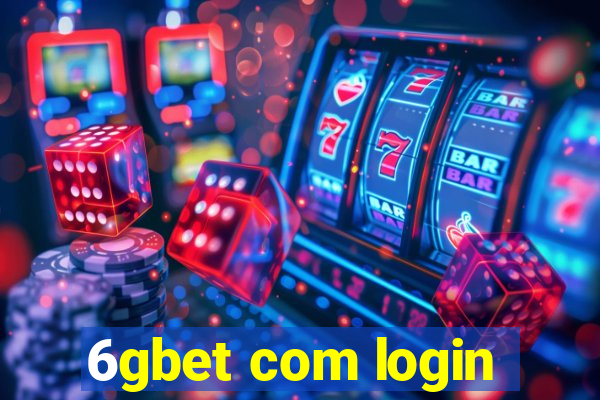 6gbet com login